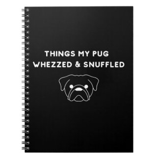 Dingen die mijn Pug Piepte & Snuffelde Notitieboek