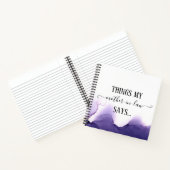 Dingen die mijn schoonmoeder zegt Grappig Notitieb Notitieboek (Binnen)