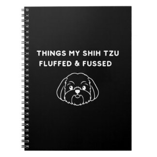Dingen die mijn Shih Tzu heeft opgeblazen en gefru Notitieboek