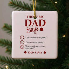 Dingen die mijn vader zegt Op maat gemaakte vaders Keramisch Ornament