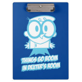 Dingen gaan in Dexter's kamer Klembord (Voorkant)