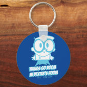 Dingen gaan in Dexter's kamer Sleutelhanger (Voorkant)
