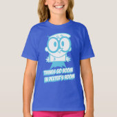 Dingen gaan in Dexter's kamer T-shirt (Voorkant)