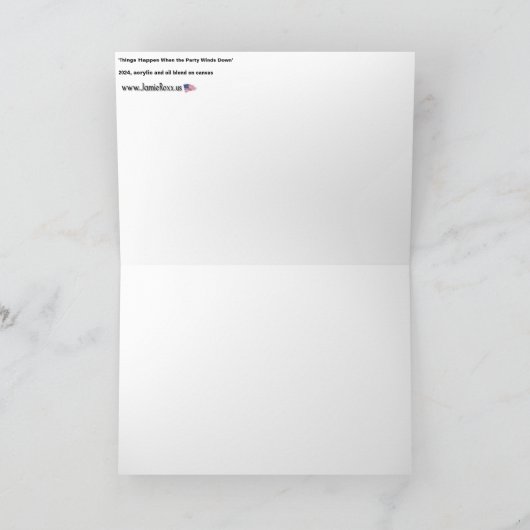 'Dingen gebeuren als het feest afloopt' Schilderij Bedankkaart (Binnen)