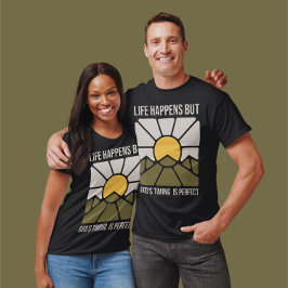 Dingen gebeuren, maar Gods timing is perfect, unis T-shirt