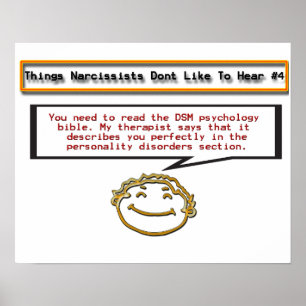 Dingen Narcissisten horen niet graag 4 Poster