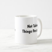 Dingen Niet Persoonlijk Opvatten Koffiemok (Voorkant rechts)