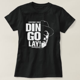 DINGOLAY! T-SHIRT
