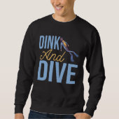 DINK AND DIVE  for Underwater Diver Trui (Voorkant)