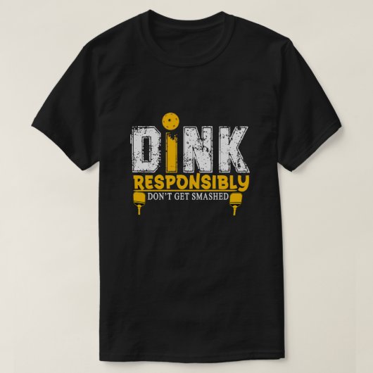 Dink Betrouwbaar Funny Pickleball ShortSleeve Unis T-shirt (Design voorkant)
