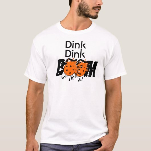 Dink Dink Boom Pickleball Dinking Oranje Bombs T-shirt (Voorkant)