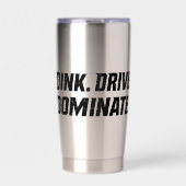 Dink Drive Dominate - Graphic Pickleball Statement Geïsoleerde Drinkbeker (Voorkant)