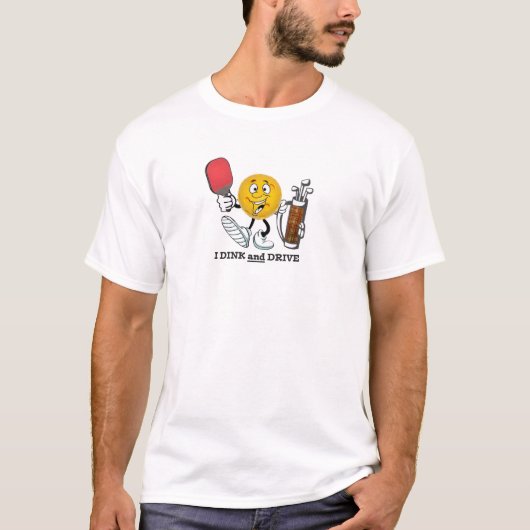 Dink en Drive (pickleball/golf) T-shirt (Voorkant)