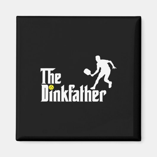 Dink Father Pickleball Dad Funny Pickleball Magneet (Voorkant)
