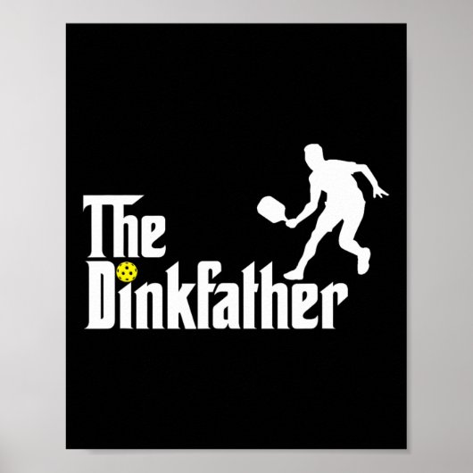 Dink Father Pickleball Dad Funny Pickleball Poster (Voorkant)