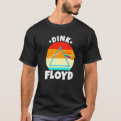 Dink Floyd Pickleball T-shirt (Voorkant)