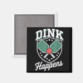 Dink gebeurt pickleball grappige pickle bal magneet (Voorkant / Achterkant)