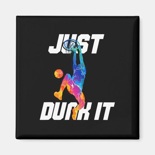 Dink het gewoon! Basketballer Slam Dunk Magneet (Voorkant)