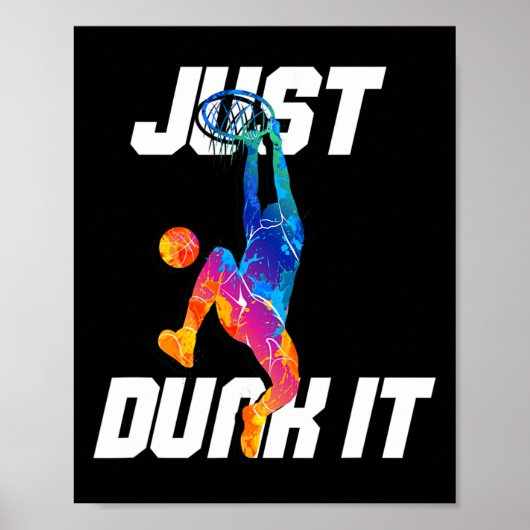 Dink het gewoon! Basketballer Slam Dunk Poster (Voorkant)