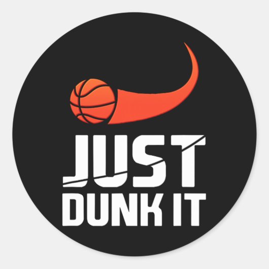 Dink het gewoon! Basketbalspeler Slam Dunk Gift Ronde Sticker (Voorkant)