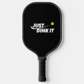 Dink het zadel voor Pickleball Lover Pickleball Paddle (Voorkant)