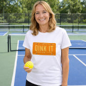 Dink It Pickleball Fanatic -Retro FL License Plate T-shirt