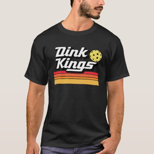 Dink Kings  Cute Pickleball Team 80s Pickle Ball R T-shirt (Voorkant)