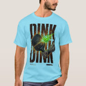 DINK OR DIE: Explosieve Pickleball T-Shirt (Voorkant)