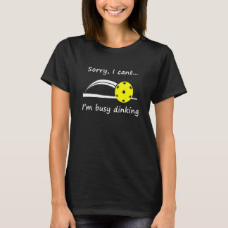 Dink Pickleball Speler Dinken Gezegde T-shirt