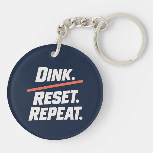 Dink. Reset. Repeat. | Moderne Pickleball Paddle Sleutelhanger (Achterkant)