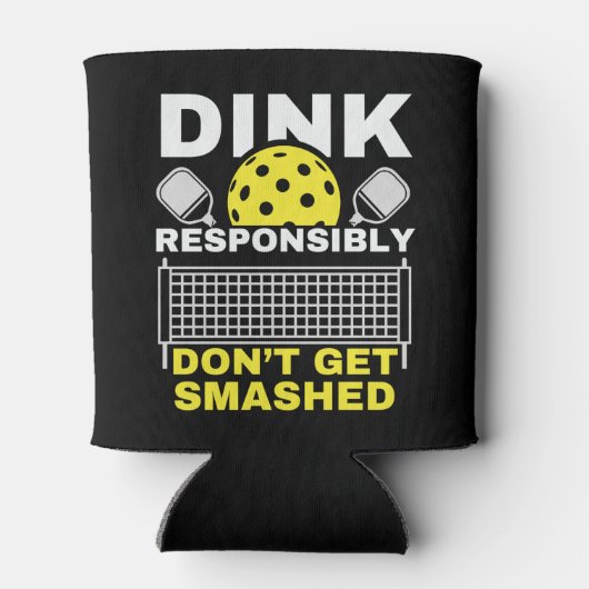 Dink Responsibly Don't Get Smashed Pickleball Blikjeskoeler (Achterkant)