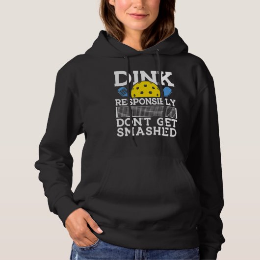 Dink Responsibly Pickleball Pun for Pickleball Pla Hoodie (Voorkant)