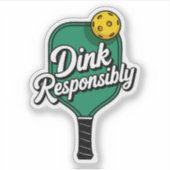 Dink verantwoord pickleball vinyl sticker (Voorkant)