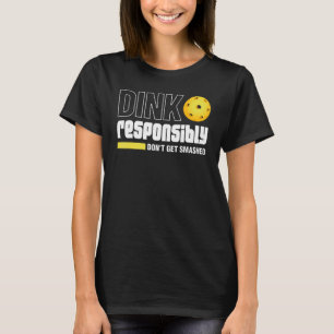 Dink Verantwoordelijk geen gekruiste Pickleball Gi T-shirt