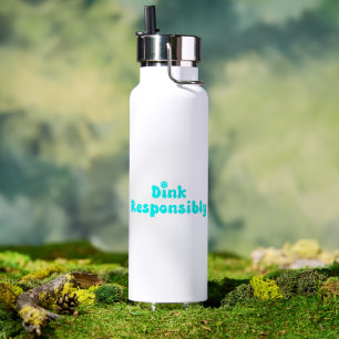 Dink Verantwoordelijk - Grappig Pickleball Cadeau Waterfles
