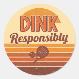 Dink Verantwoordelijk Pickleball Retro Ronde Sticker
