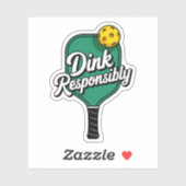 Dink Verantwoordelijk Pickleball Vinyl Sticker (Vel)
