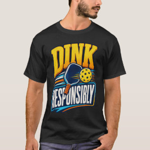 Dink Verantwoordelijk Retro Pickleball Sporten T-shirt