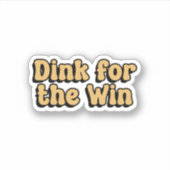 Dink voor de Win Pickleball Yellow Retro Sticker (Voorkant)