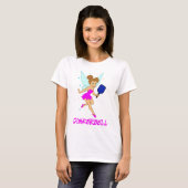Dinkerbell Pickleball - Funny Pickleball For Her  T-shirt (Voorkant volledig)