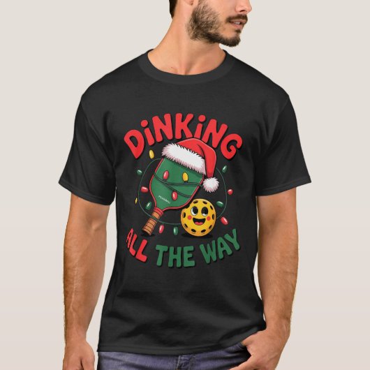 Dinking All The Way Funny Ckleball Christmas Shirt (Voorkant)