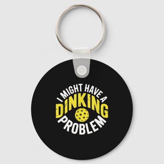 Dinking probleem pickleball liefhebber enthousiast sleutelhanger (Voorkant)