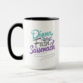 Dinna Fash Sassenach met Dragonfly-Mok Mok