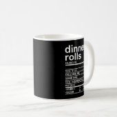 Dinner Rolls Nutrition Facts Apparel Funny Thanksg Koffiemok (Voorkant rechts)