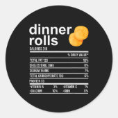 Dinner Rolls Nutrition Facts Apparel Funny Thanksg Ronde Sticker (Voorkant)