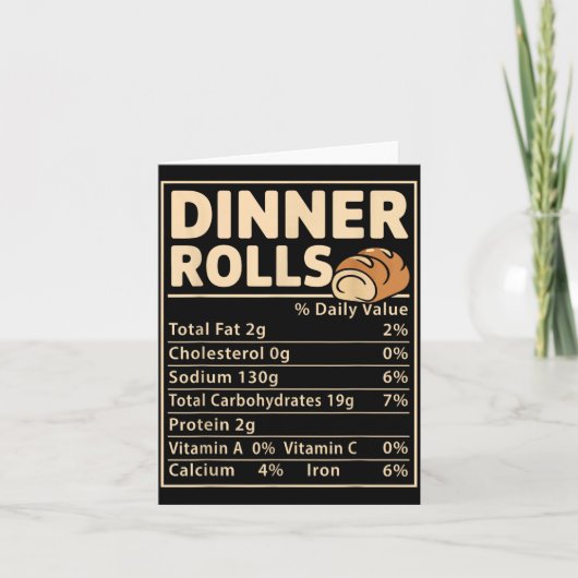 Dinner Rolls Nutrition Facts Funny Bread Food Desi Kaart (Voorkant)