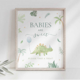 Dino-babys zijn lief, neem een traktatie bord poster