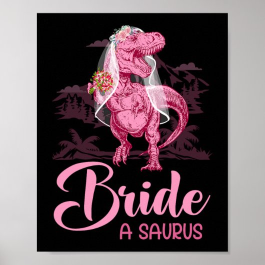 Dino Bruid Een Saurus Dinosaurus Grappig Cadeau Vo Poster (Voorkant)