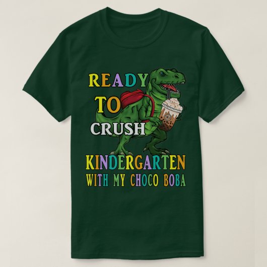 Dino gereed om Kindergarten te verbrijzelen, Choco T-shirt (Design voorkant)
