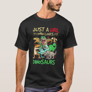 Dino Just Girl die van dinosauriërs houdt, T Rex L T-shirt